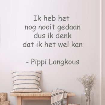 pippi-langkous-muurtekst-quote-sticker-ik-heb-het-nog-nooit-gedaan