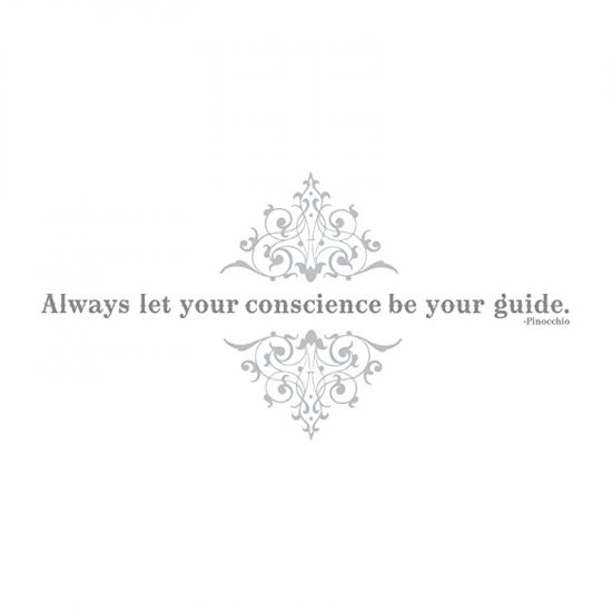always let conscience be your guide